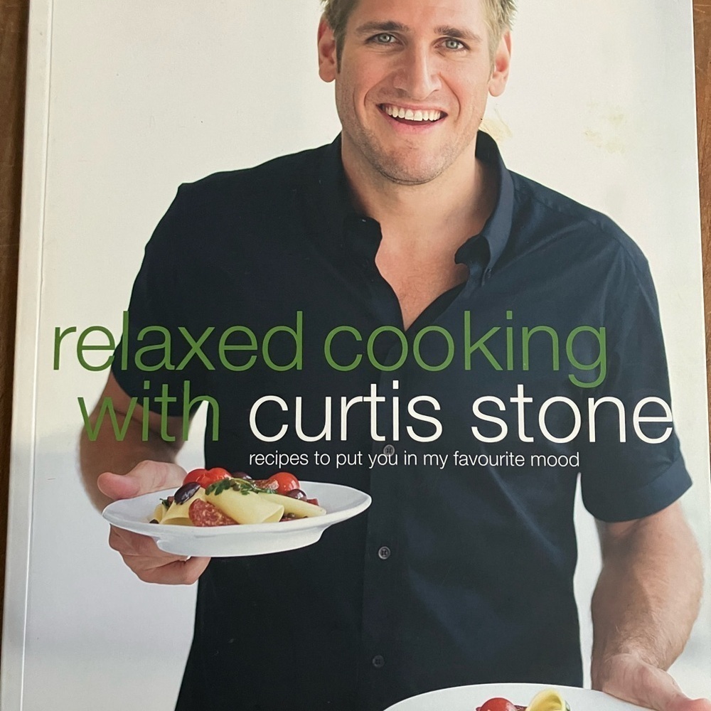 Curtis Stone : Relaxed Cooking Book